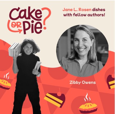 Cake or Pie? With Zibby Owens